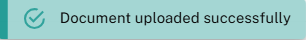 Document uploaded successfully pop-up message